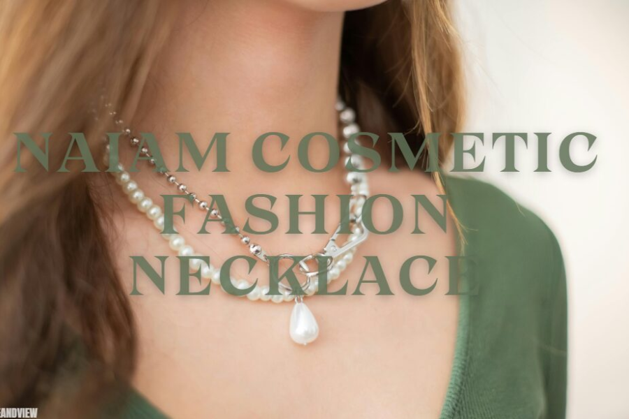 Naiam Cosmetic Fashion Necklaces: Elevate Your Style with Elegance